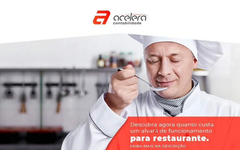 Descubra Agora Quanto Custa Um Alvara De Funcionamento Para Restaurante Post - Acelera Contabilidade